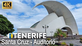 4k Walking Tour of Santa Cruz de Tenerife - Auditorio de Tenerife, March 2022