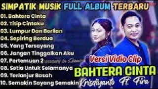 Download Lagu BAHTERA CINTA - SIMPATIK MUSIK FULL ALBUM TERBARU 2025 - DANGDUT KALEM SIMPATIK MP3 Download Lagu BAHTERA CINTA - SIMPATIK MUSIK FULL ALBUM TERBARU 2025 - DANGDUT KALEM SIMPATIK MP3