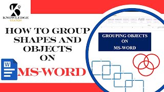 how to group objects and shapes in ms word #computer #msword#CPDhanadi #knowledgestation