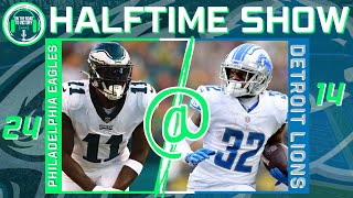 Eagles lead Lions 24-14 at the Half | Halftime Show