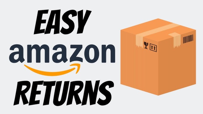 Amazon Return Guide Effortless Step-by-step 2024