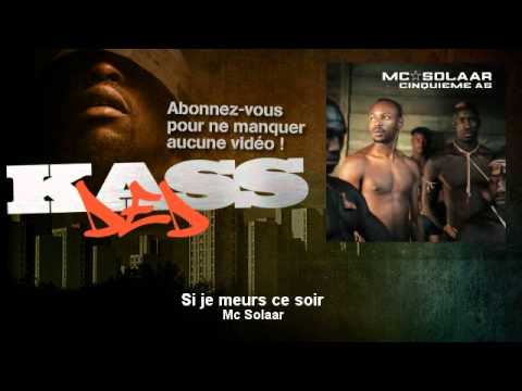 Mc Solaar - Si je meurs ce soir - Kassded