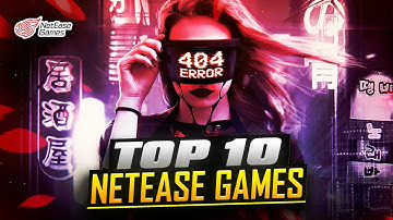 Top 10 New NetEase Games For Android 2025 | High Graphics (Online/Offline)