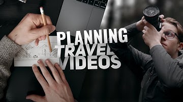 How I PLAN My TRAVEL VIDEOS - Pre-Production Process