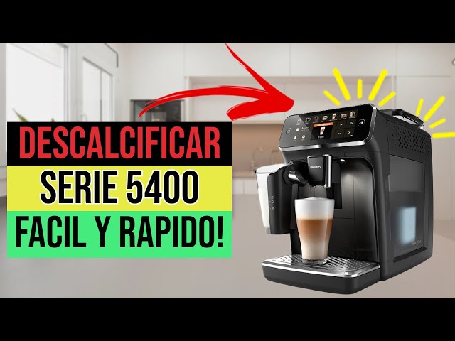 ✓☕ Cómo DESCALCIFICAR Cafetera PHILIPS 5400 ☕✓ 