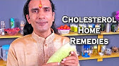 3 Best Home Remedies To REDUCE HIGH CHOLESTEROL LEVELS - YouTube