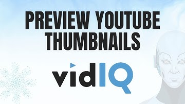 How to Preview YouTube Thumbnails INSTANTLY with Vidiq!