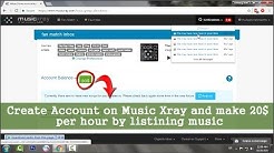 How to Create Account on Musicxray and Get Paid To Listen To Music With Musicxray  - Durasi: 13:29. 