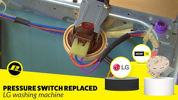 How to Replace the Pressure Switch on an LG Washing Machine