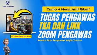 Tugas Pengawas Ruang Tka Dan Link Zoom Resmi - Apa Saja Tugas Pengawas Tka