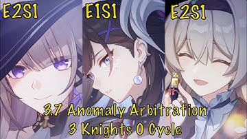 3.7 Anomaly Arbitration | E2 Herta x E1 Hysilens x E2 Firefly 3 Knights 0 Cycle | Honkai Star Rail