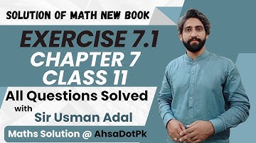 Exercise 7.1 Class 11 Maths || Chapter 7 All Questions || 1st Year Math FSc & ICs New Book PCTB 2025