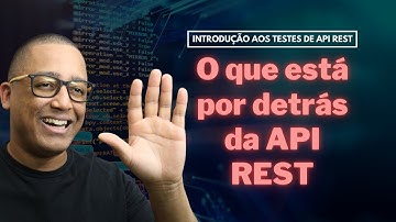 O que está por detrás da API Rest (Aula 3)