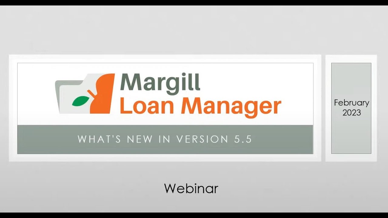 Margill Loan Manager - What's New in MLM 5.5 - YouTube