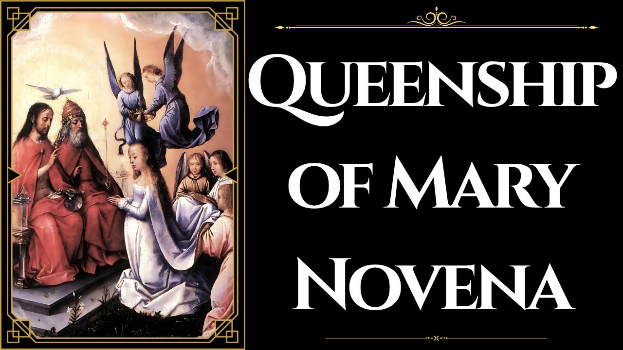 Queenship of Mary Novena