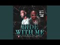 Ride wit me feat pipe calderon