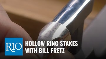 Hollow Ring Stakes with Bill Fretz