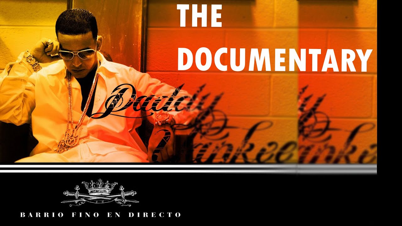 Daddy Yankee - Barrio Fino (En Directo - DVD) (THE DOCUMENTARY 