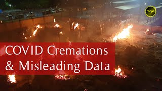 COVID Cremation Grounds | Are India's Dead Being Counted?