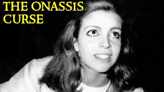 The Cursed Heiress who Lost it all | Christina Onassis