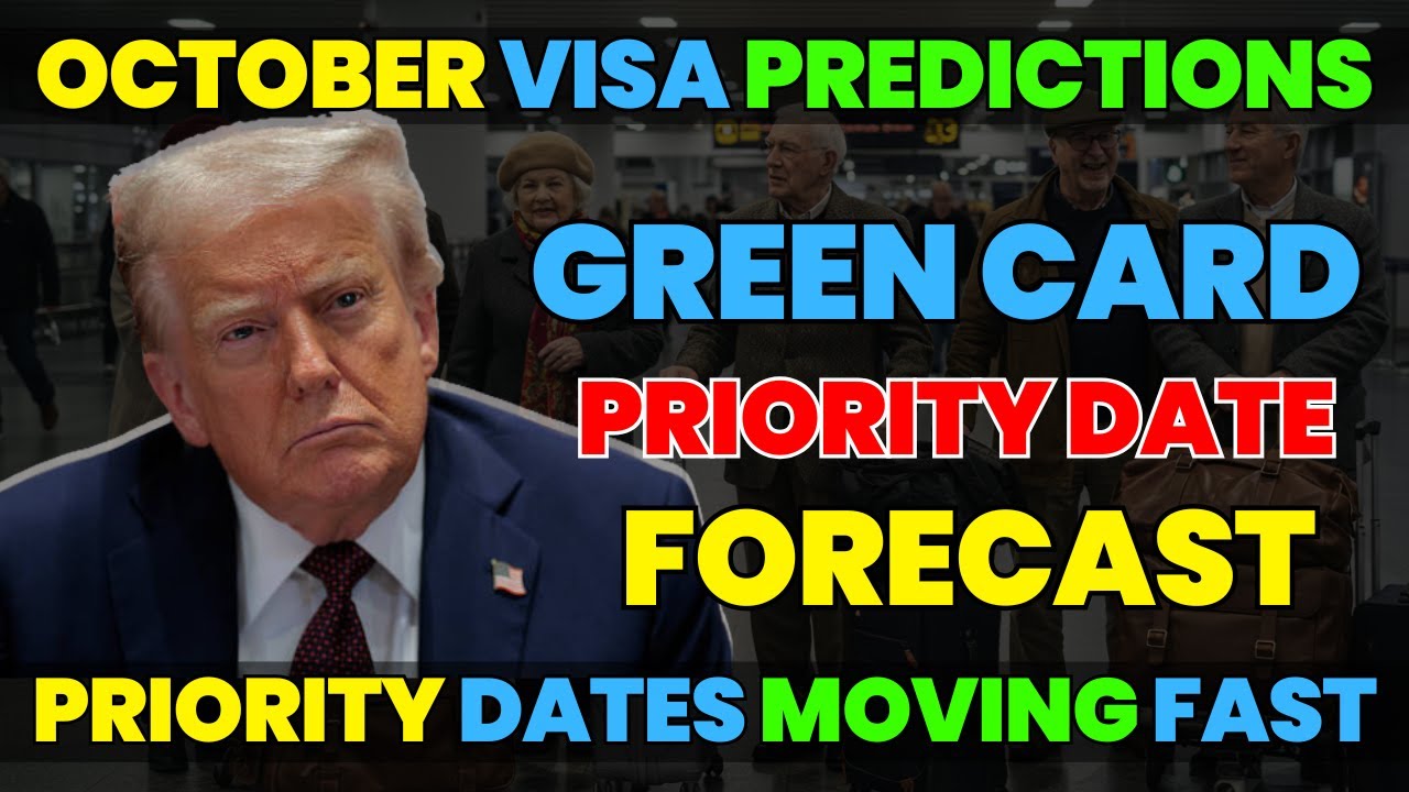 October 2025 Visa Bulletin Predictions: Priority Dates & Green Card Forecast