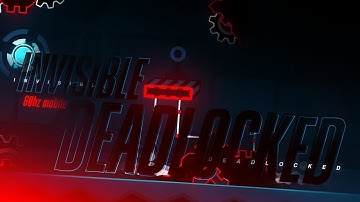 Geometry Dash 2.2 (Mobile 60Hz): Invisible Deadlocked by KrmaL 100% All Coins [Demon]