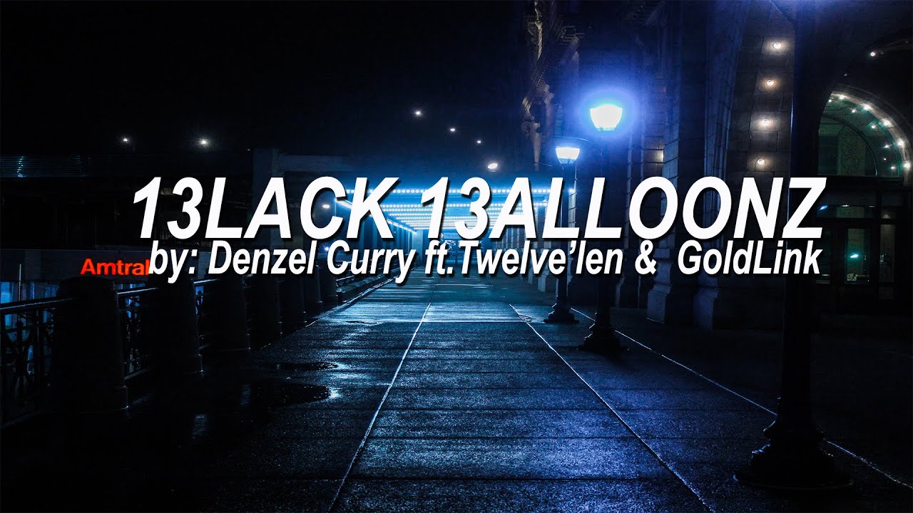 Denzel Curry ft. GoldLink & Twelve´len - BLACK BALLOONS | 13LACK 13ALOONS (Lyrics) | @pinkskylyrics