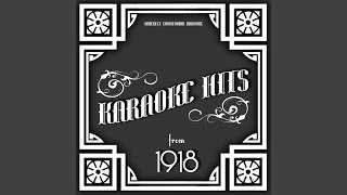 Smiles (In the Style of the Passing Show of 1918) (Karaoke Version)