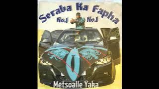 SERABA | Fapha | Metsaolle ea ka