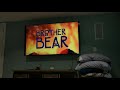 Opening To Brother Bear 2004 DVD Opening To Brother Bear 2004 DVD