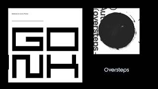 GONKCAST: An Autechre Podcast - Oversteps Revisited