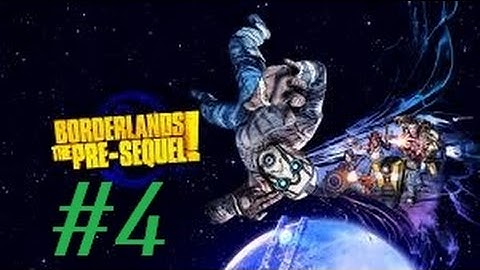 Borderlands: The Pre-Sequel - Walkthrough Part 4: Systems Jammed