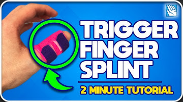 How to Make a Trigger Finger Splint in Under 2 Minutes - Immobilization