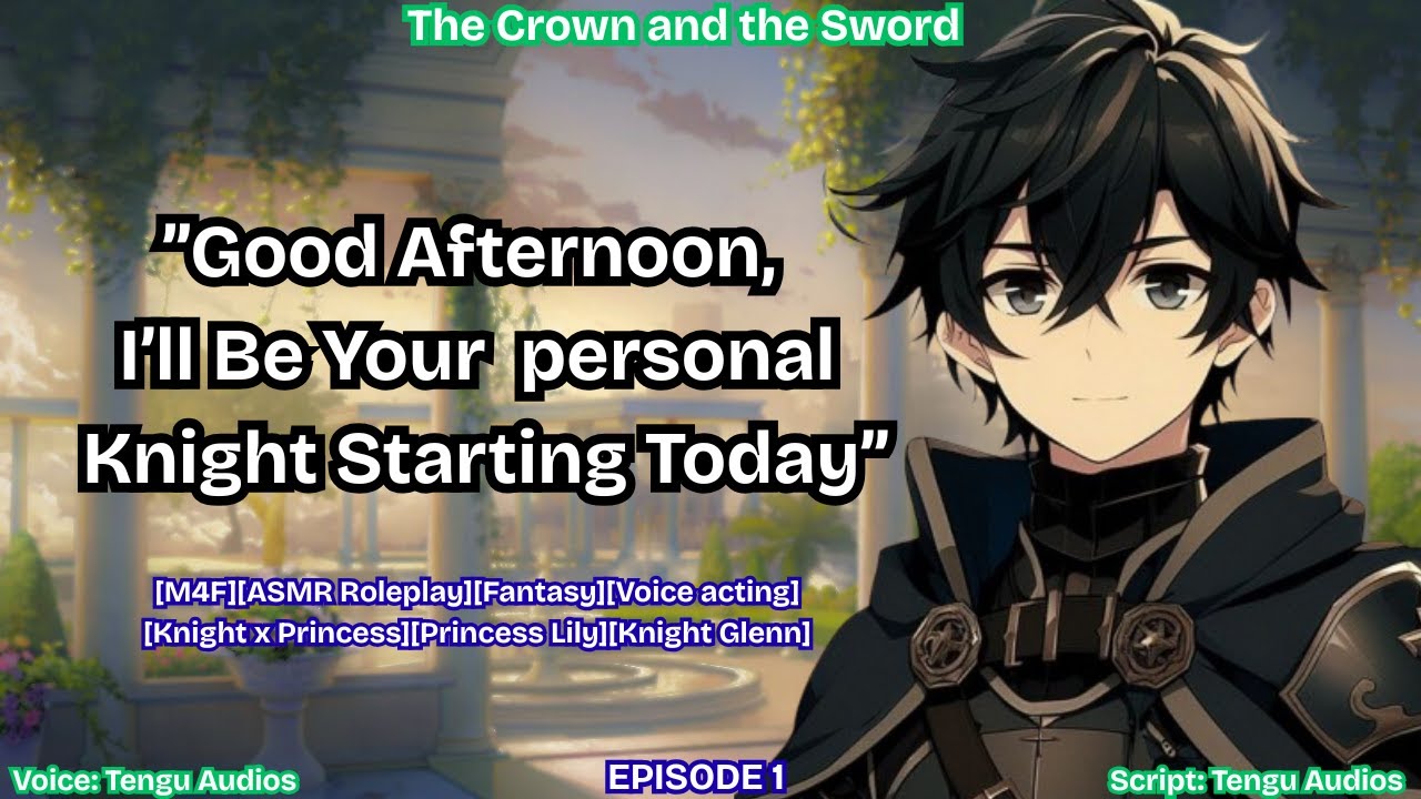 Meeting Your Personal Knight [M4F][ASMR Roleplay][Fantasy][Princess ...