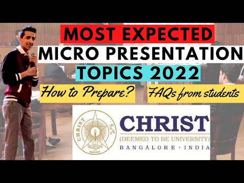 micro presentation christ university 2022