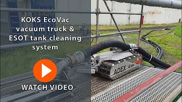 KOKS EcoVac vacuum truck & ESOT tank cleaning robot | KOKS Robotics