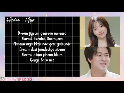 HAEWON & MUJIN - DREAM EASY LYRICS