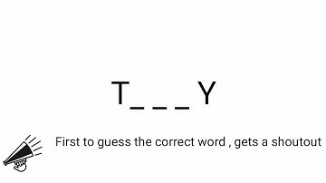 First to guess the word , gets a shoutout