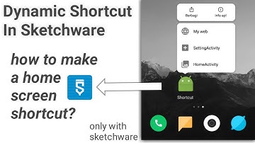 Hot create dynamic shortcut in sketchware