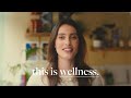 This is Wellness | Deliciously Ella
