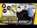 KLUBOQUIZ - Jakim KLUBEM PIŁKARSKIM jestem? A. TWAROWSKI vs T. ĆWIĄKAŁA vs KRZYWY