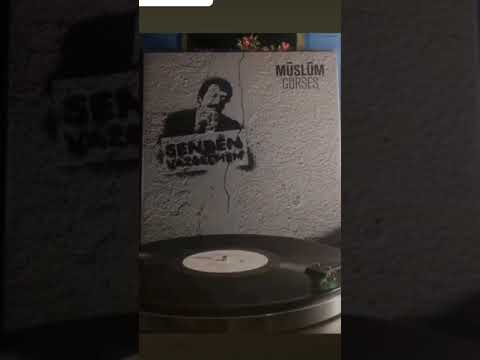 Senden Vazgeçmem Müslüm Gürses