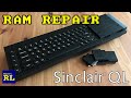 Sinclair QL - RAM Repair and Minerva ROM (Part 1)