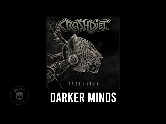Crashdïet - Darker Minds