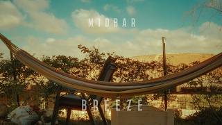 Midbar - Breeze Full Visual Clip