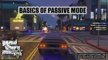 Basic How to use Passive Mode GTA Online Stop Griefers for Good