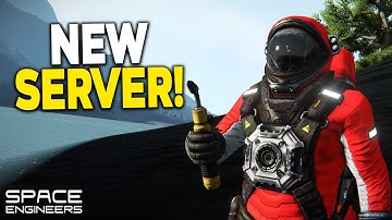 The NEW Space Engineers Public Multiplayer Server!