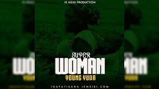 Young Yuda - Super Woman