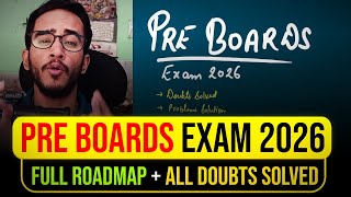 How To Prepare Pre Board Exam Class 10th & 12th 2026 || Pre Boards Strategy Class 10 2026