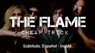 Cheap Trick ~ The Flame / Subtitulado Español-Ingles